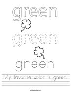 My favorite color is green Handwriting Sheet