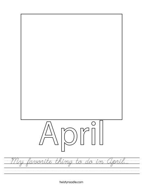My favorite thing to do in April... Worksheet