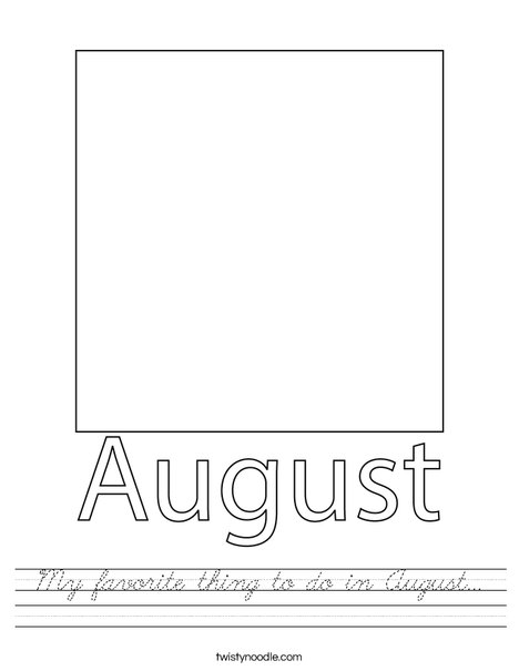 My favorite thing to do in August... Worksheet