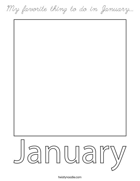 My favorite thing to do in January... Coloring Page