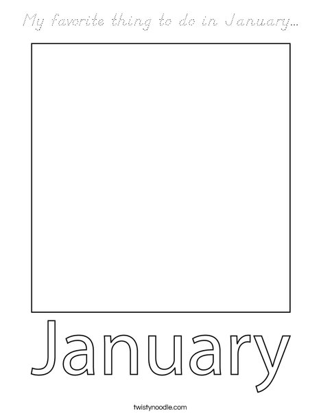 My favorite thing to do in January... Coloring Page