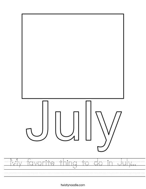 My favorite thing to do in July... Worksheet