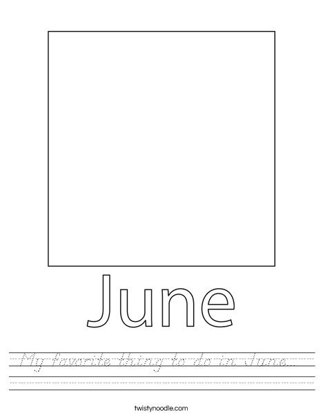 My favorite thing to do in June... Worksheet