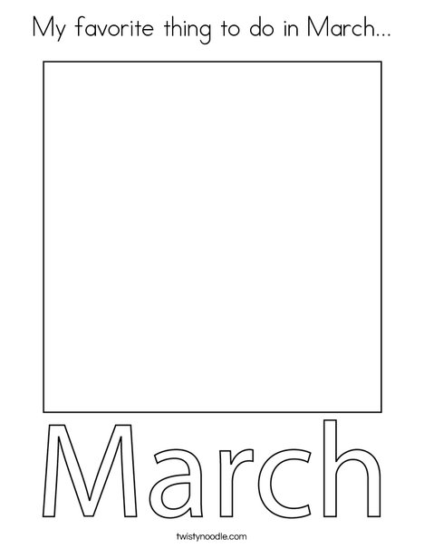 My favorite thing to do in March... Coloring Page