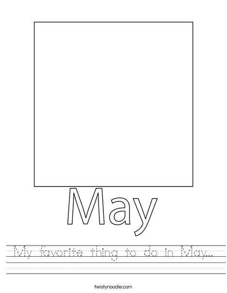My Favorite thing to do in May... Worksheet