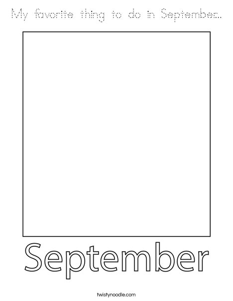 My favorite thing to do in September... Coloring Page