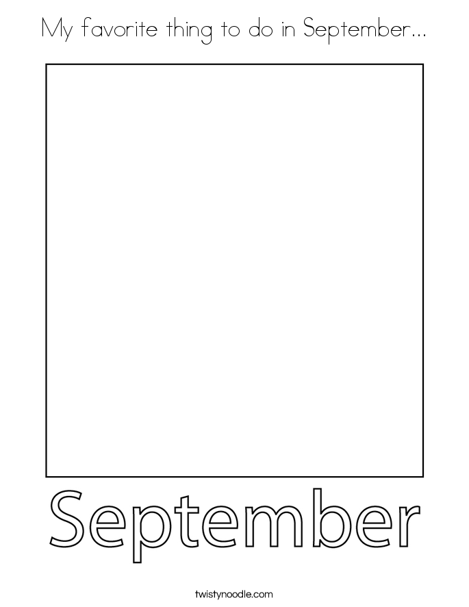 My favorite thing to do in September... Coloring Page