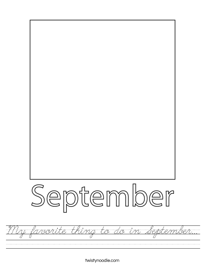 My favorite thing to do in September... Worksheet