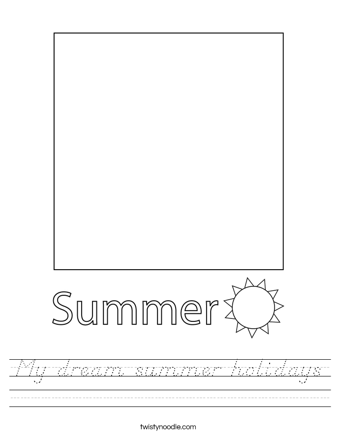My dream summer holidays Worksheet