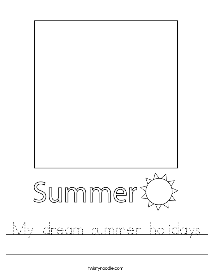 My dream summer holidays Worksheet