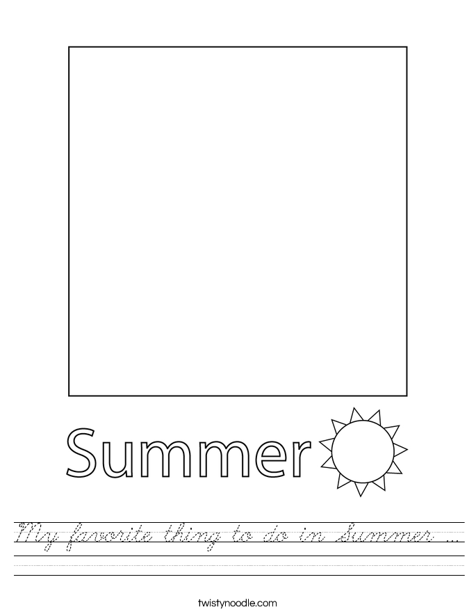My favorite thing to do in Summer ... Worksheet