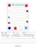 My July Story Worksheet