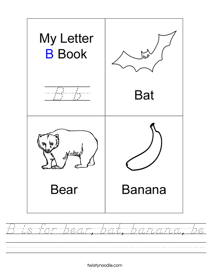 B is for bear, bat, banana, be Worksheet