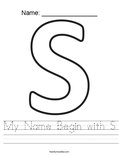 My Name Begin with S Worksheet