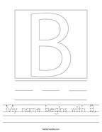 My name begins with B Handwriting Sheet