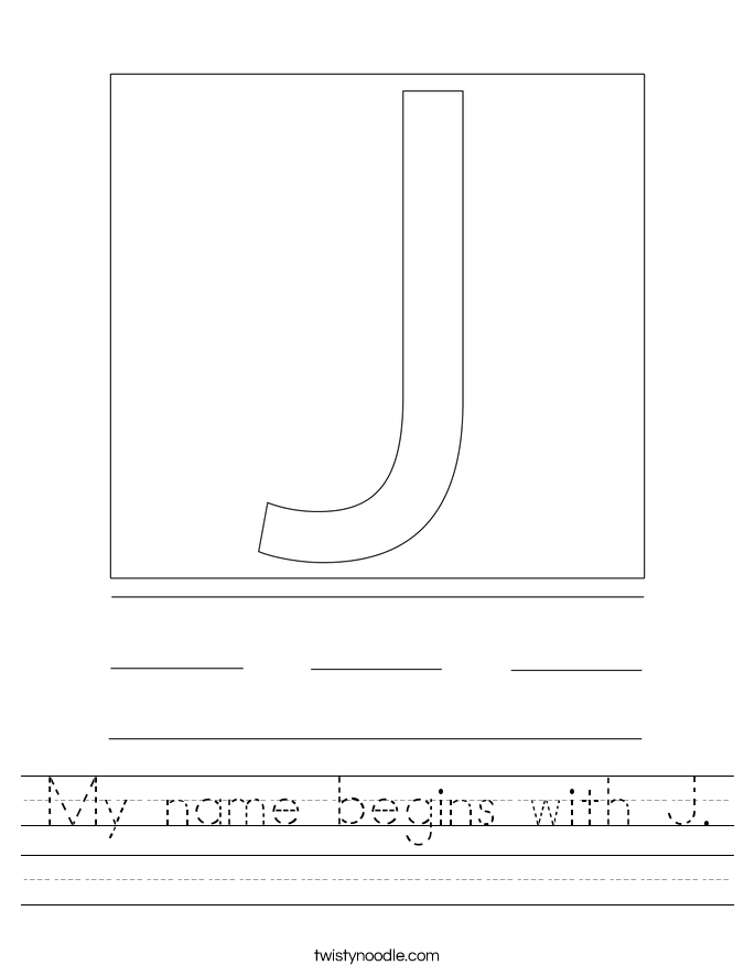 My name begins with J. Worksheet