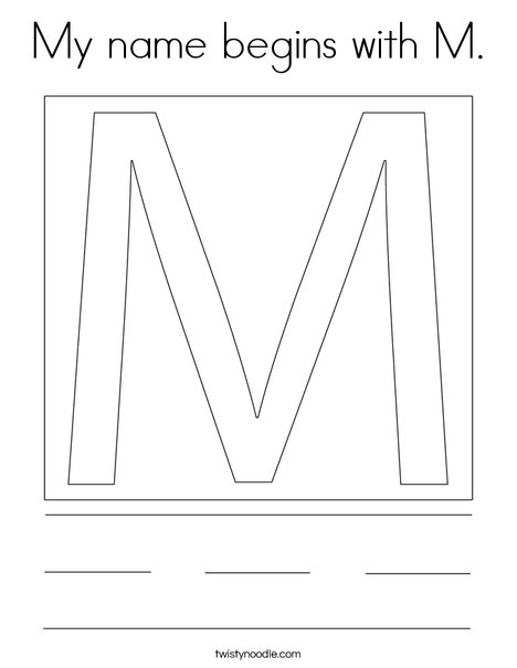 My name begins with M. Coloring Page