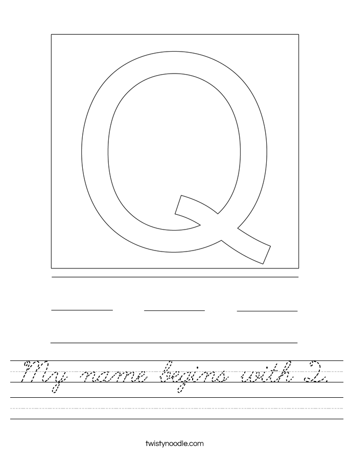 My name begins with Q. Worksheet