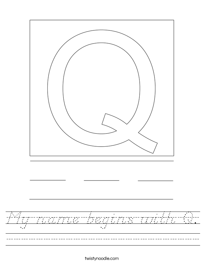 My name begins with Q. Worksheet