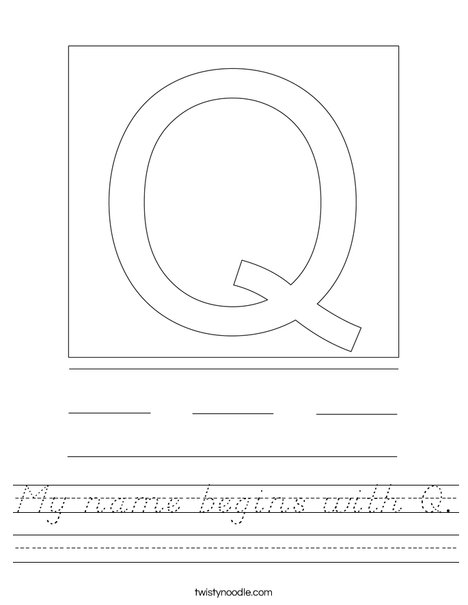 My name begins with Q. Worksheet