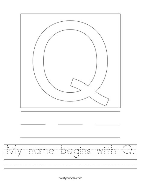 My name begins with Q. Worksheet