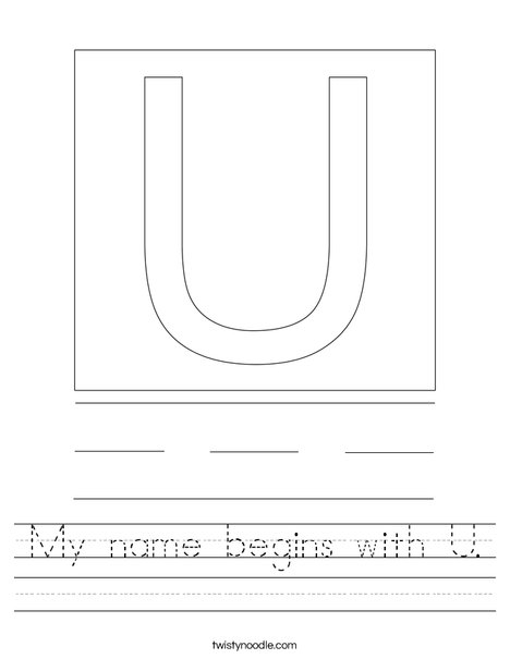 My name begins with U. Worksheet