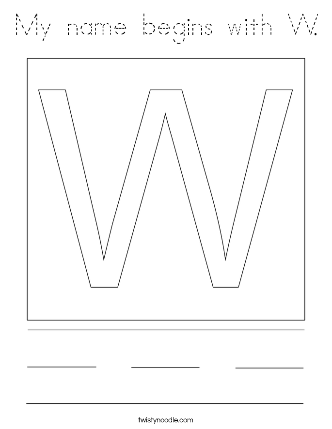 My name begins with W. Coloring Page