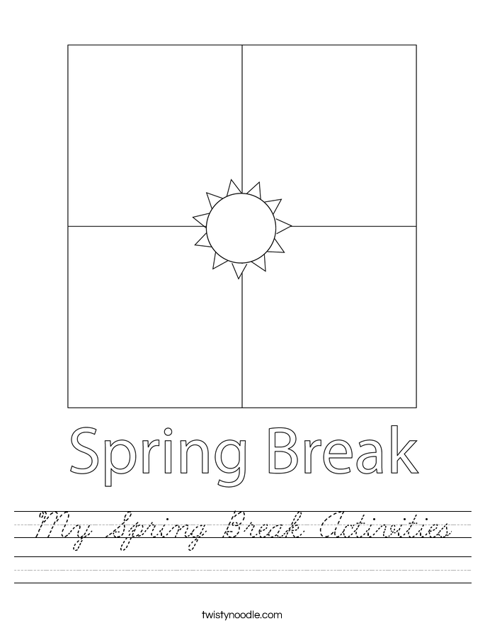 My Spring Break Activities Worksheet