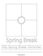 My Spring Break Activities Handwriting Sheet