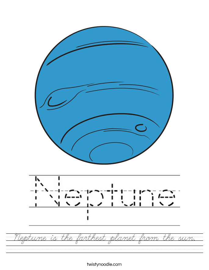 Neptune is the farthest planet from the sun. Worksheet