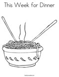 This Week for Dinner Coloring Page