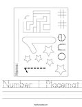 Number 1 Placemat Worksheet