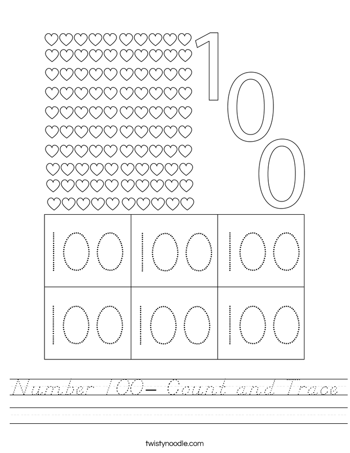 Number 100- Count and Trace Worksheet - D'Nealian - Twisty Noodle