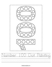 Number 100 Dot Painting Handwriting Sheet