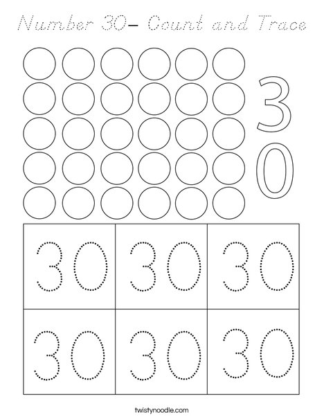 Number 30- Count and Trace Coloring Page - D'Nealian - Twisty Noodle