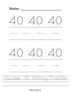 Number 40 Writing Practice Handwriting Sheet