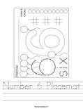 Number 6 Placemat Worksheet