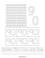 Number 90- Count and Trace Handwriting Sheet