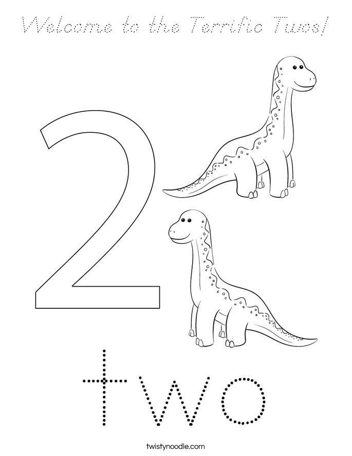 Welcome to the Terrific Twos! Coloring Page