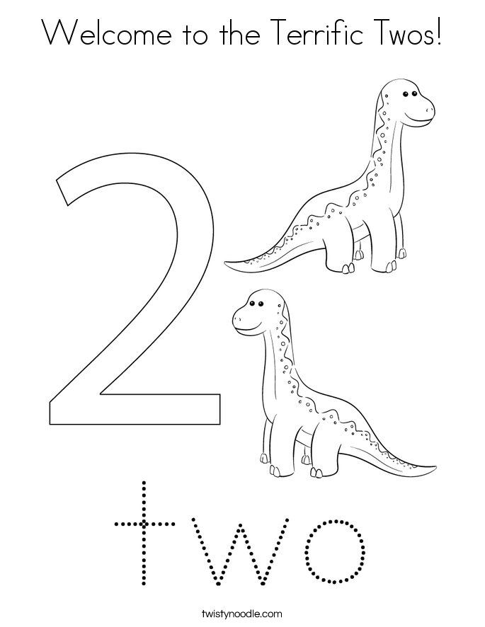 Welcome to the Terrific Twos! Coloring Page