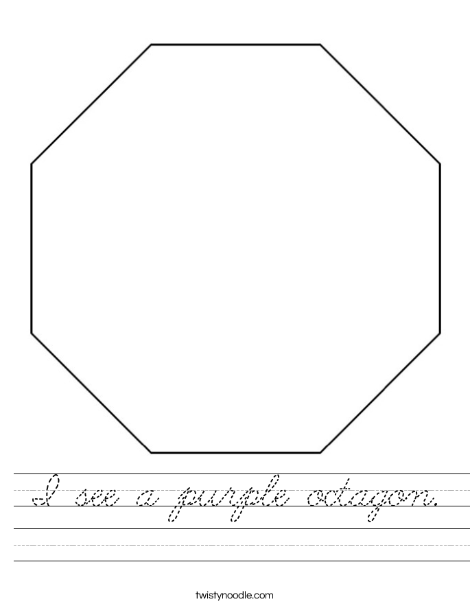 I see a purple octagon. Worksheet