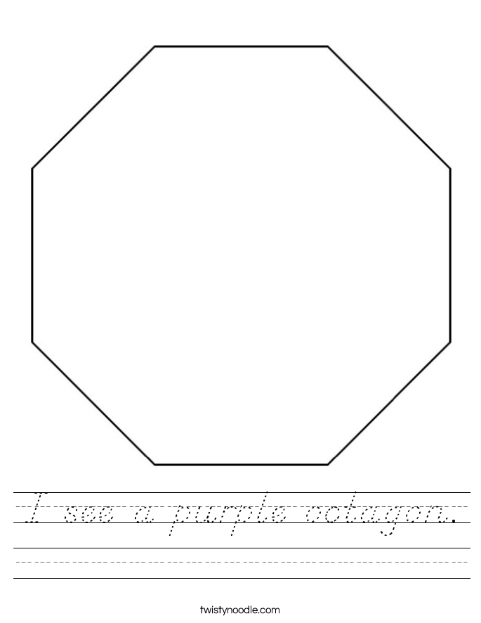 I see a purple octagon. Worksheet