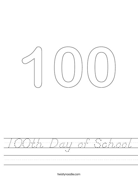100th Day of School Worksheet - D'Nealian - Twisty Noodle