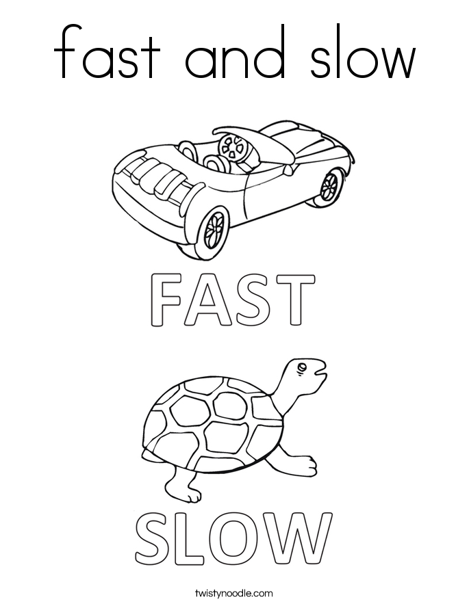 fast and slow Coloring Page