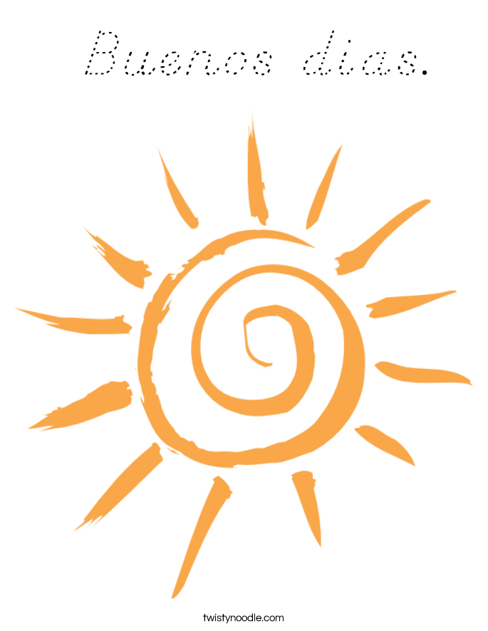  Buenos dias. Coloring Page