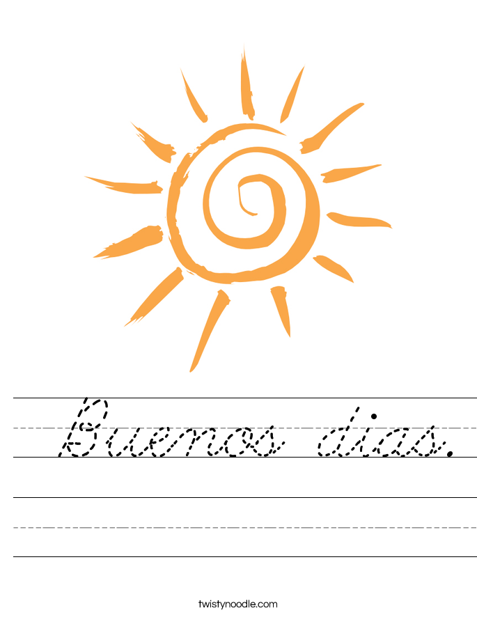  Buenos dias. Worksheet