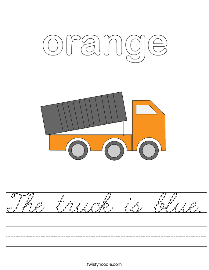 The truck is blue. Worksheet