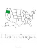 I live in Oregon. Worksheet