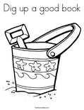 Dig up a good book Coloring Page