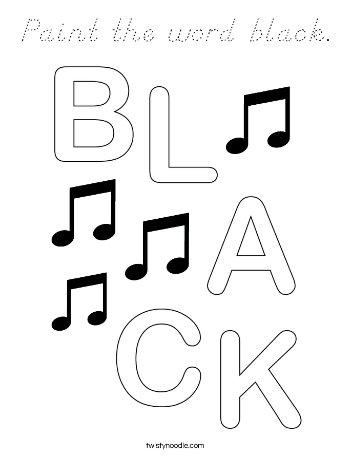 Paint the word black. Coloring Page